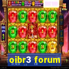 oibr3 forum